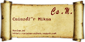 Csiszér Miksa névjegykártya